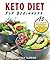 Keto Diet For Beginners: 70...