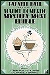 Parnell Hall Presents Malice Domestic 14: Mystery Most Edible Parnell Hall Presents Malice Domestic 14: Mystery Most Edible