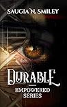Durable (Empowered #1)
