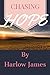 Chasing Hope (Hopetown #1)