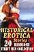 20 HISTORICAL EROTICA STORIES by Jennifer Noble