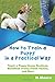 How to Train a Puppy in a Practical Way: Teach a Puppy House Routines, Practical Tricks, Travel Routines, and More