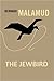 The Jewbird by Bernard Malamud The Jewbird by Bernard Malamud