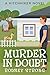 Murder in Doubt by Rodney Strong
