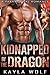 Kidnapped by the Dragon (Dr...