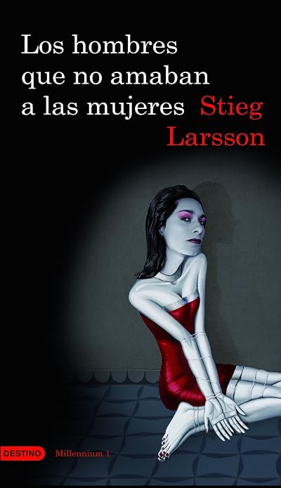 Portada de Los hombres que no amaban a las mujeres, de Stieg Larsson