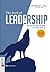 The Book Of Leadership: Dẫn Dắt Bản Thân, Đội Nhóm Và Tổ Chức Vươn Xa