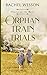 Orphan Train Trials (Hearts On The Rails)