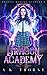 Dragon Academy (Dragon Riders Academy, #1)