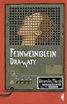 Feinweinblein. Dramaty by Weronika Murek
