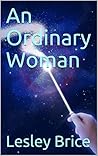 An Ordinary Woman