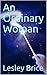 An Ordinary Woman