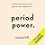Period Power by Maisie Hill Period Power by Maisie Hill