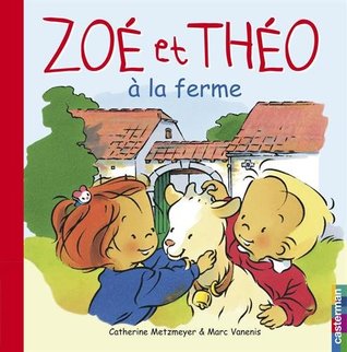 Zoé et Théo à la ferme (Hardcover)