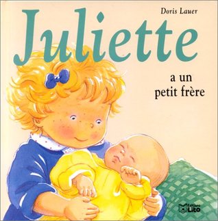 JULIETTE A UN PETIT FRERE (Album)