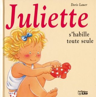 JULIETTE S'HABILLE TOUTE SEULE (Album)