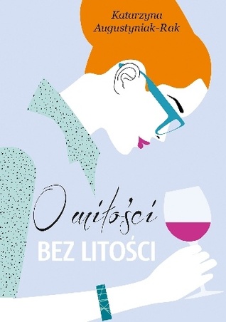 O miłości bez litości (Paperback)