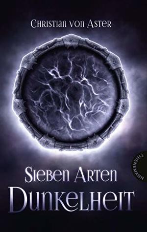 Sieben Arten Dunkelheit (Kindle Edition)