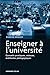 Enseigner à l'université by Markus Brauer Enseigner à l'université by Markus Brauer
