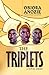 THE TRIPLETS (The Triplets Series Book 1)