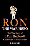Ron The War Hero:...