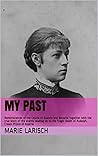 My Past: Reminisc...