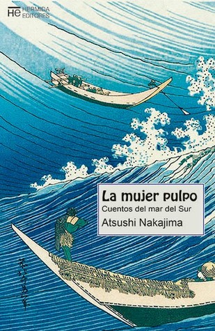 La mujer pulpo: Cuentos del mar del Sur (Paperback)