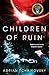 Children of Ruin (Children of Time, #2)