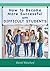 How to Become More Successful with DIFFICULT STUDENTS (Granddaddy's Secrets for Educators Book 3)