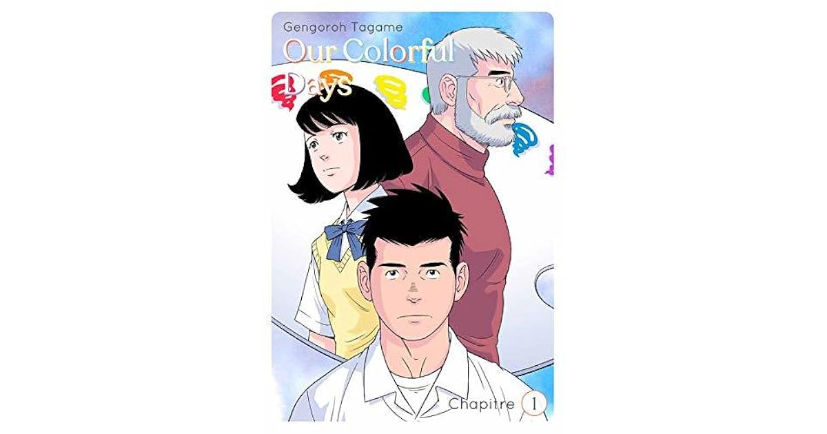 Our Colorful Days - chapitre 1 by Gengoroh Tagame