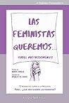 Las feministas qu...