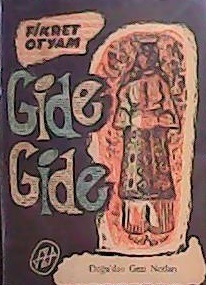 Gide Gide - Doğu'dan Gezi Notları