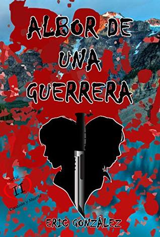 Portada de Albor de una Guerrera, de Eric Gonzalez