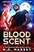 Blood Scent (Junkyard Druid / Colin McCool #0.5)
