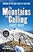 The Mountains are Calling by Jonny Muir