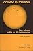 Cosmic Patterns: Their Infl...