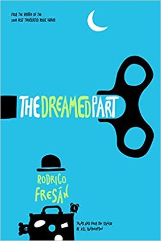 The Dreamed Part (Trilogía las partes, #2)