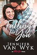 Falling For You