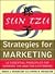 SUN TZU Strategies for Mark...