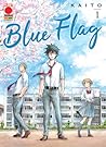Blue Flag, Vol. 1 by Kaito