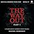 The Way Out: Part 1 (Digital Horror Week 2019 #4)