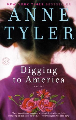 Digging To America By Anne Tyler