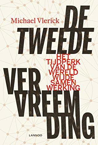 De tweede vervreemding (Dutch Edition)