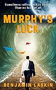 Murphy’s Luck