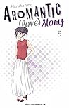 Aromantic (love) story, tome 5