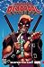 The Despicable Deadpool, Vol. 1: Deadpool Kills Cable