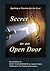 Secret to an Open Door