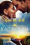 Know Me Well by Kait Nolan