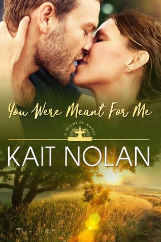You Were Meant for Me (Wishful Romance, #10)