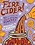 Fire Cider! by Rosemary Gladstar